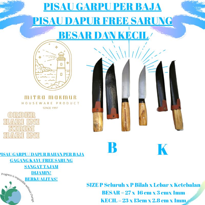 NEW!! PISAU GARPU PER BAJA / PISAU DAPUR FREE SARUNG BESAR - KECIL