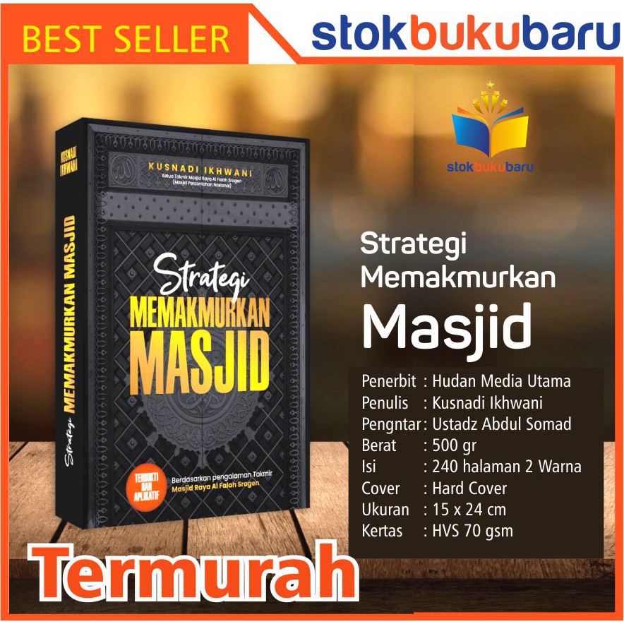 

Buku Strategi Memakmurkan Masjid di Zaman Milenial