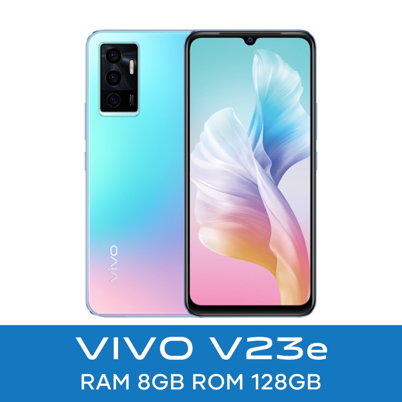 Vivo V23e RAM 8GB ROM 128GB Garansi Resmi Original Handphone HP VIVO V23e hp BARU vivo v21 promo murah Cicilan Kredit COD hp vivo v21 terbaru 2021 asli HP VIVO V23 5G NON-vivo v23e blue