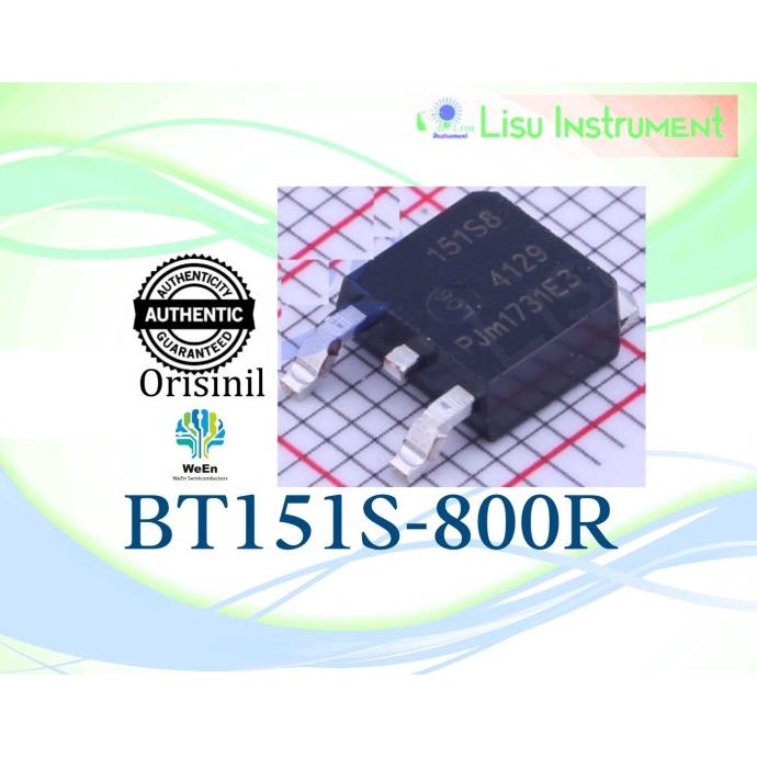 Original BT151S-800R 151S8 Thyristor 800V 7.5A TRIACs TO-252 DPAK Ween lisuin90 Ayo Beli