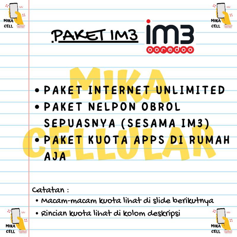 PAKET IM3 INTERNET UNLIMITED, NELPON OBROL SEPUASNYA, KUOTA APPS DI RUMAH AJA