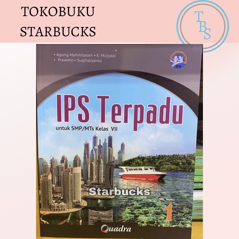Ips Terpadu Smp/Mts Kelas 7 K13 Revisi Quadra