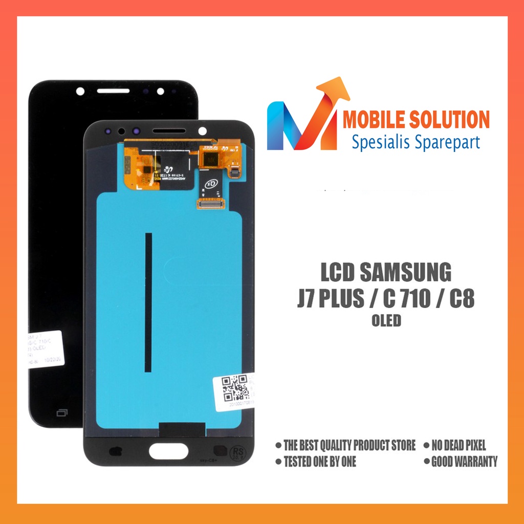 Grosir LCD Samsung J7 Plus  LCD Samsung C710 Universal Fullset Touchscreen Garansi 1 Bulan + Packing / Bubbel