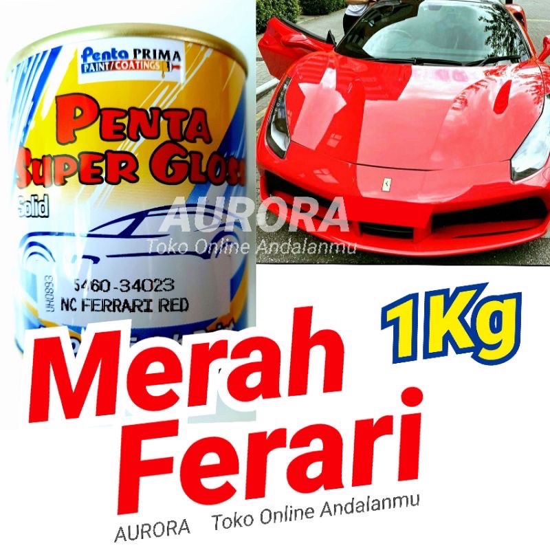 Penta Super Gloss Ferrari Red 1Kg Merah Ferari 1 Kg Kilo Cat Duco Duko Diko Mobil Sepeda Motor