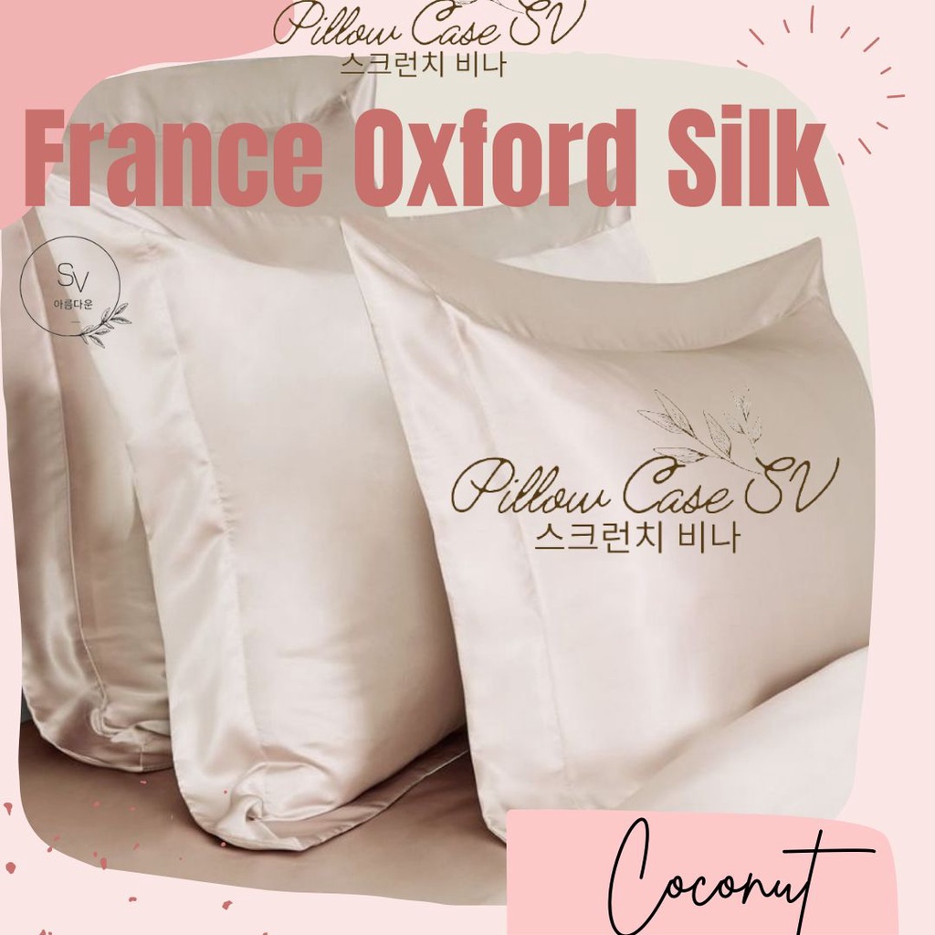 SARUNG BANTAL SILK SV FRANCE OXFORD| Sarung Bantal Satin France Oxford PILLOW CASE SILK| Sarung Bantal Rose Gold| Case Bantal Satin