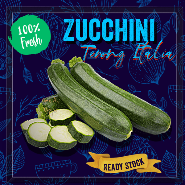 

ZUKINI/ ZUCCHINI/ TERONG ITALIA/ COURGETTE PER 500 Gr