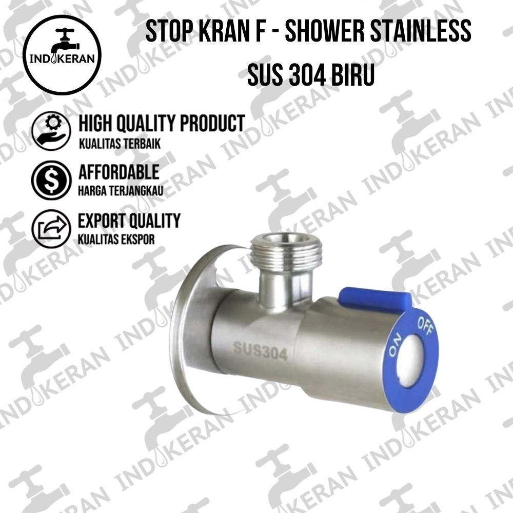 INDOKERAN - Stop Kran Shower F Stainless Biru - 1/2 Inch