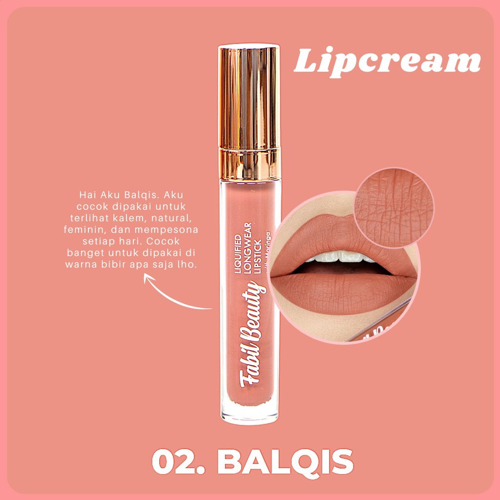 FABIL LIPCREAM PELEMBAB BIBIR FABIL BEAUTY LIPSTIK BALQIS / FABIL BEAUTY LIPSTIK SHADE BALQIS