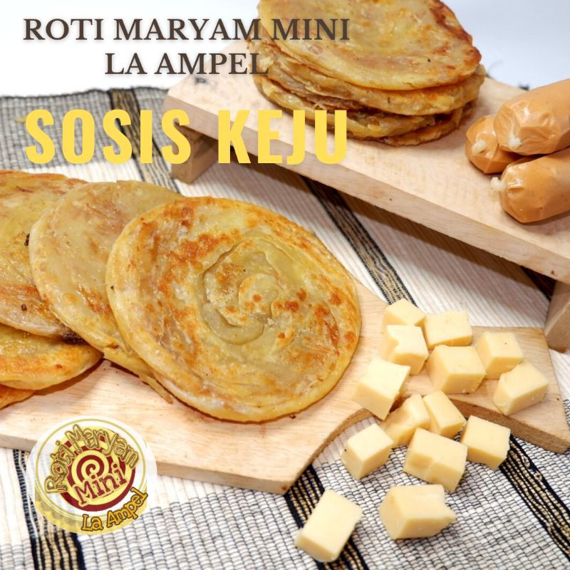 Roti Maryam Sosis Keju La Ampel (premium)/Roti Canai