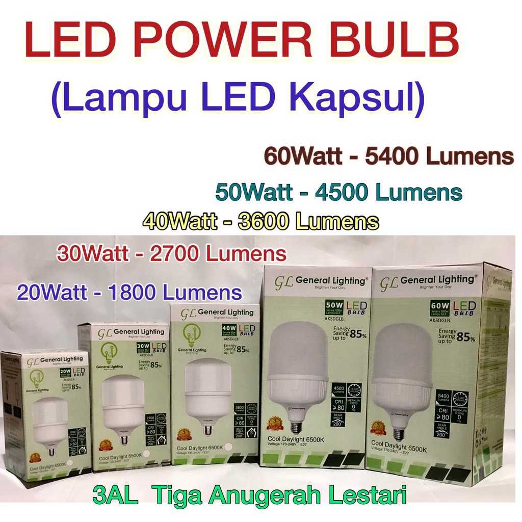 40W Lampu Bohlam Kapsul High Powerbulb LED GENERAL LIGHTING GL 40 Watt Berkualitas