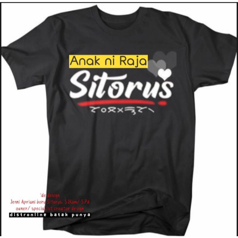 Kaos Distro/ Kaos Batak/ Kaos Marga/ ANAK NI RAJA SITORUS