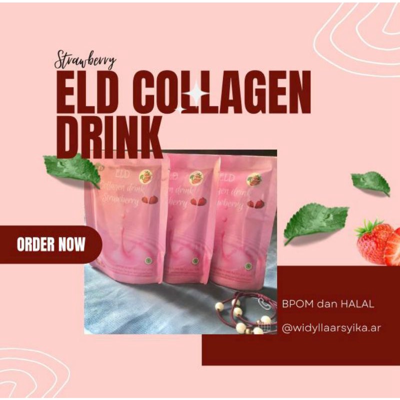 ELD COLLAGEN DRINK STRAWBERRY/ELD COLLAGEN PEMUTIH &amp; PELANHSING BADAN