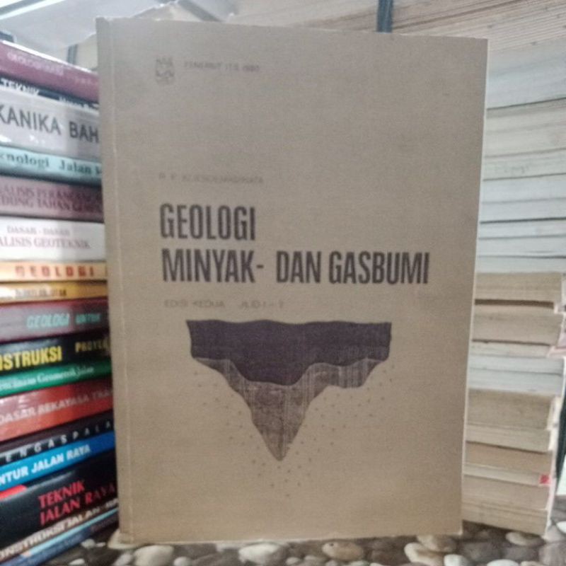 Jual Geologi Minyak Dan Gas Bumi Edisi Kedua Jilid 1 Dan 2 Indonesia ...