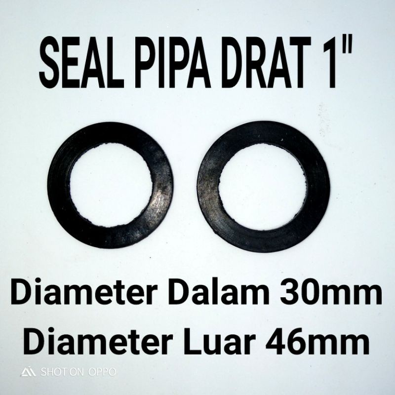 SEAL KARET/RING KARET PIPA DRAT LUAR 1"(INCHI)