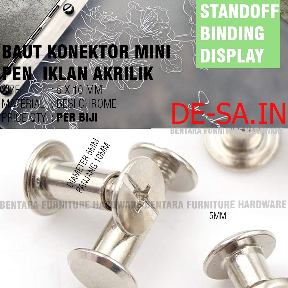 PEN IKLAN 5 x 10 MM MINI CONNECTING CHICAGO BOLT - Baut Konektor SambungBinding Free Stand Meja Board Sign Stand-off (Pamflet