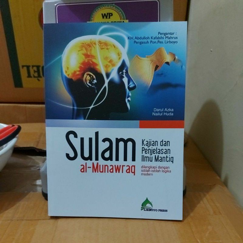 BISA RICUES TERJEMAH SULAM MUNAWAROQ ILMU MANTIQ BEST SELLER LIRBOYO ORIGINAL