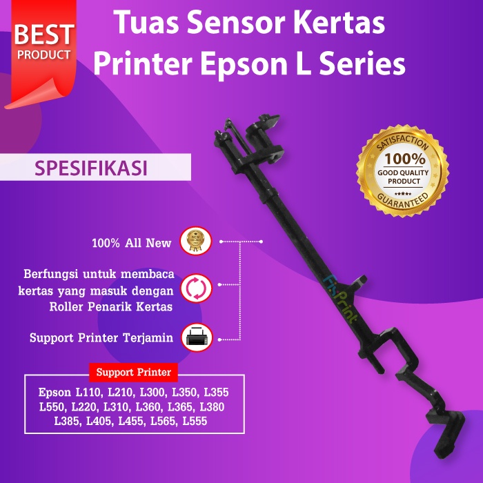 Tuas Sensor Kertas Epson L110 L210 L220 L300 L310 L350 L355 L360 L380 L385 L405 L485 L550 L555 L565