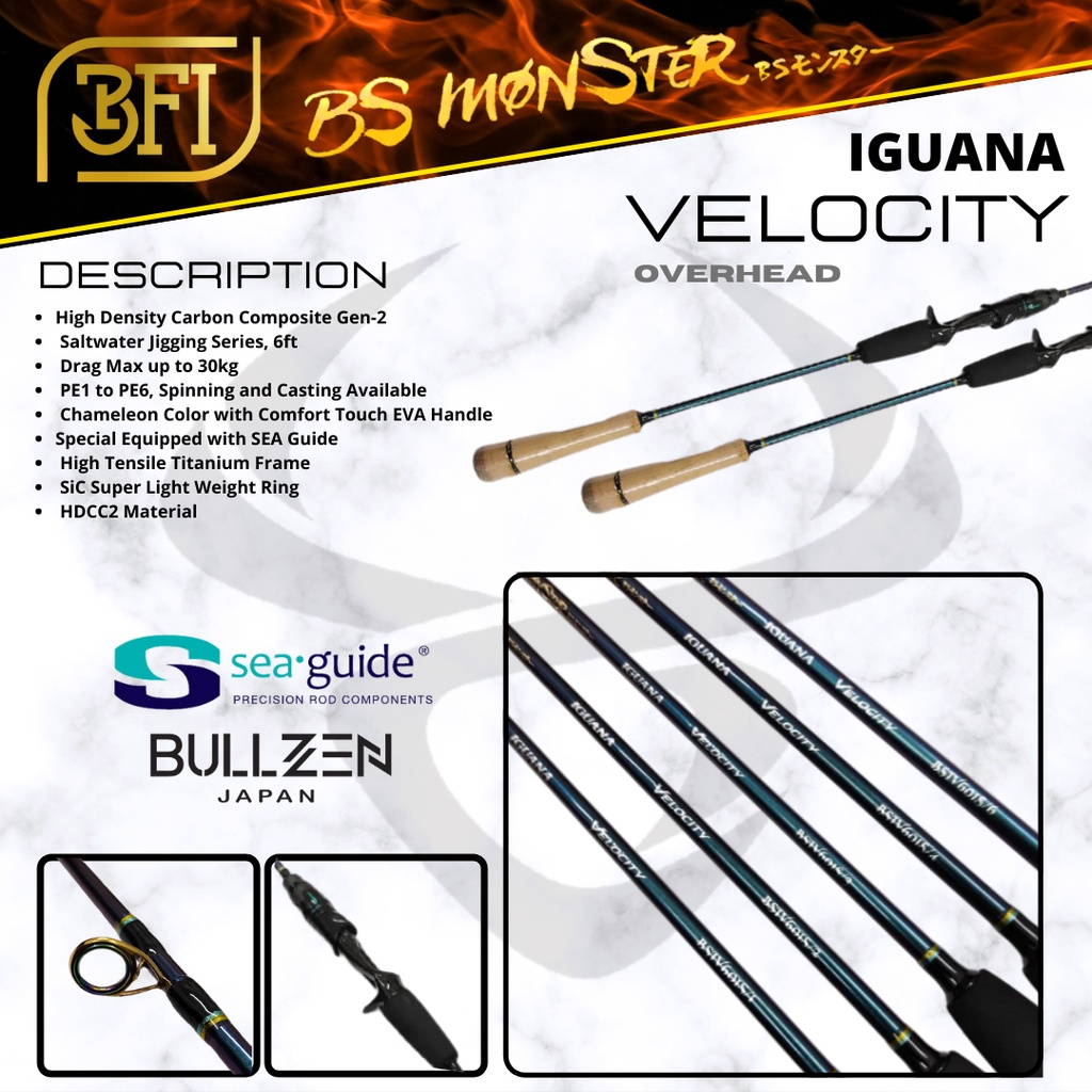 ROD Bullzen Bs Monster IGUANA VELOCITY OVERHEAD (OH)