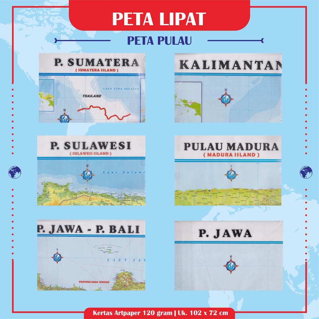 Peta Pulau : Peta Pulau Sumatera / Peta Pulau Kalimantan / Peta Pulau Sulawesi / Peta Pulau Madura /