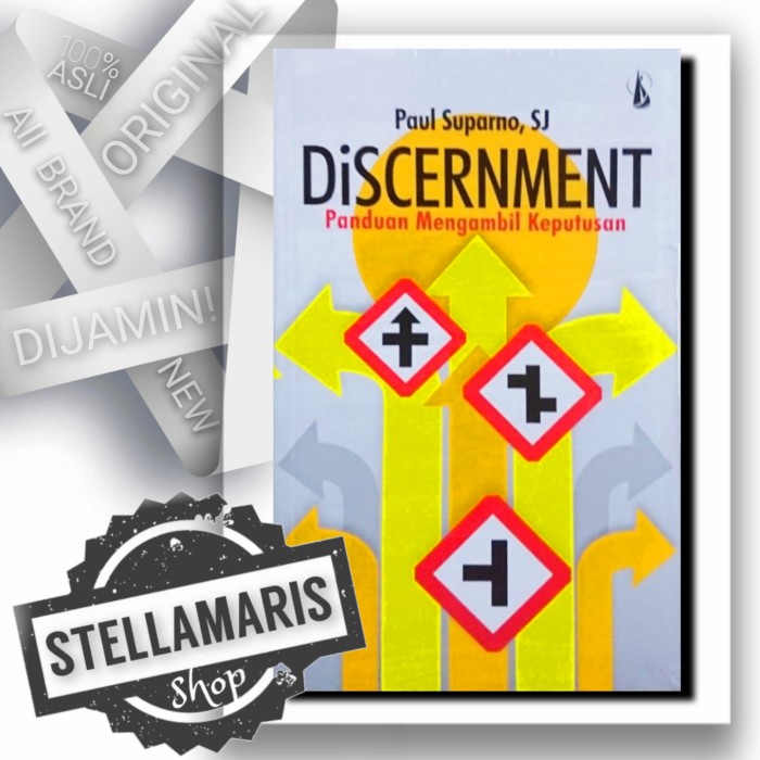 Discernment Panduan Mengambil Keputusan - Paul Suparno Diskon