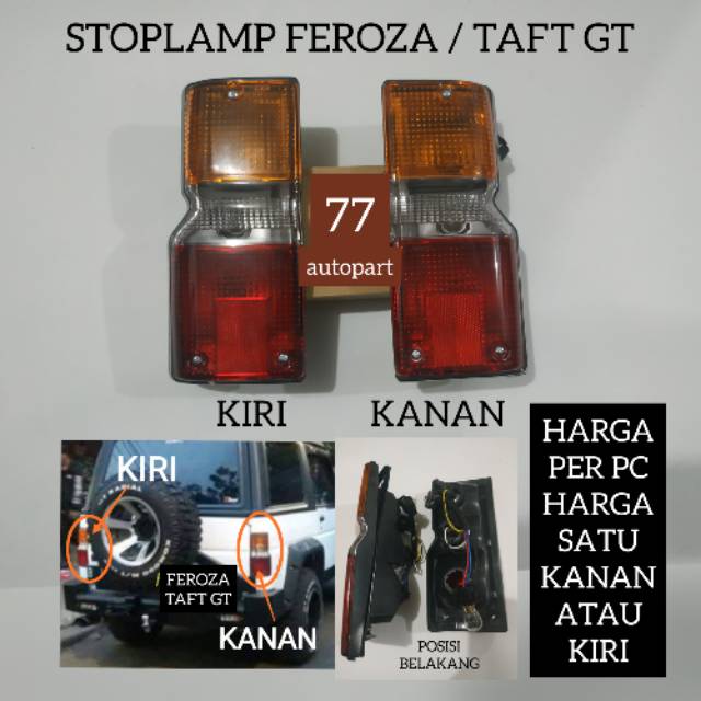 Lampu stop stoplamp feroza taft gt