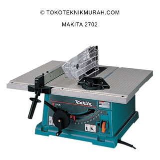 Makita 2702 Mesin Meja Potong Kayu Circular Table Saw