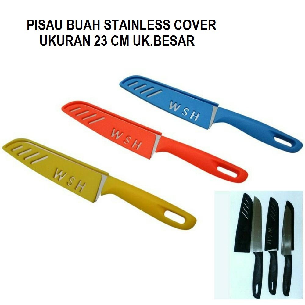 Pisau Buah Cover. Pisau dapur cover stainless uk.23 cm uk.Besar