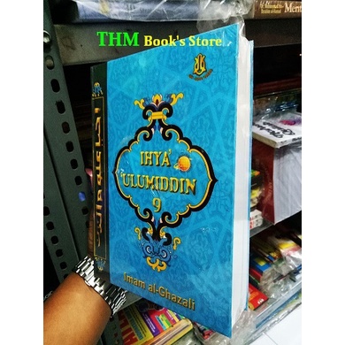 Ihya Ulumiddin Jilid 9 Ulumuddin Terjemah - Imam Al-Ghazali
