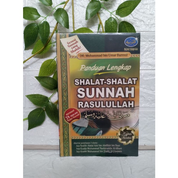 Jual Panduan Lengkap Shalat Shalat Sunnah Rasulullah By Muhammad Bin Umar Bazmul Shopee Indonesia