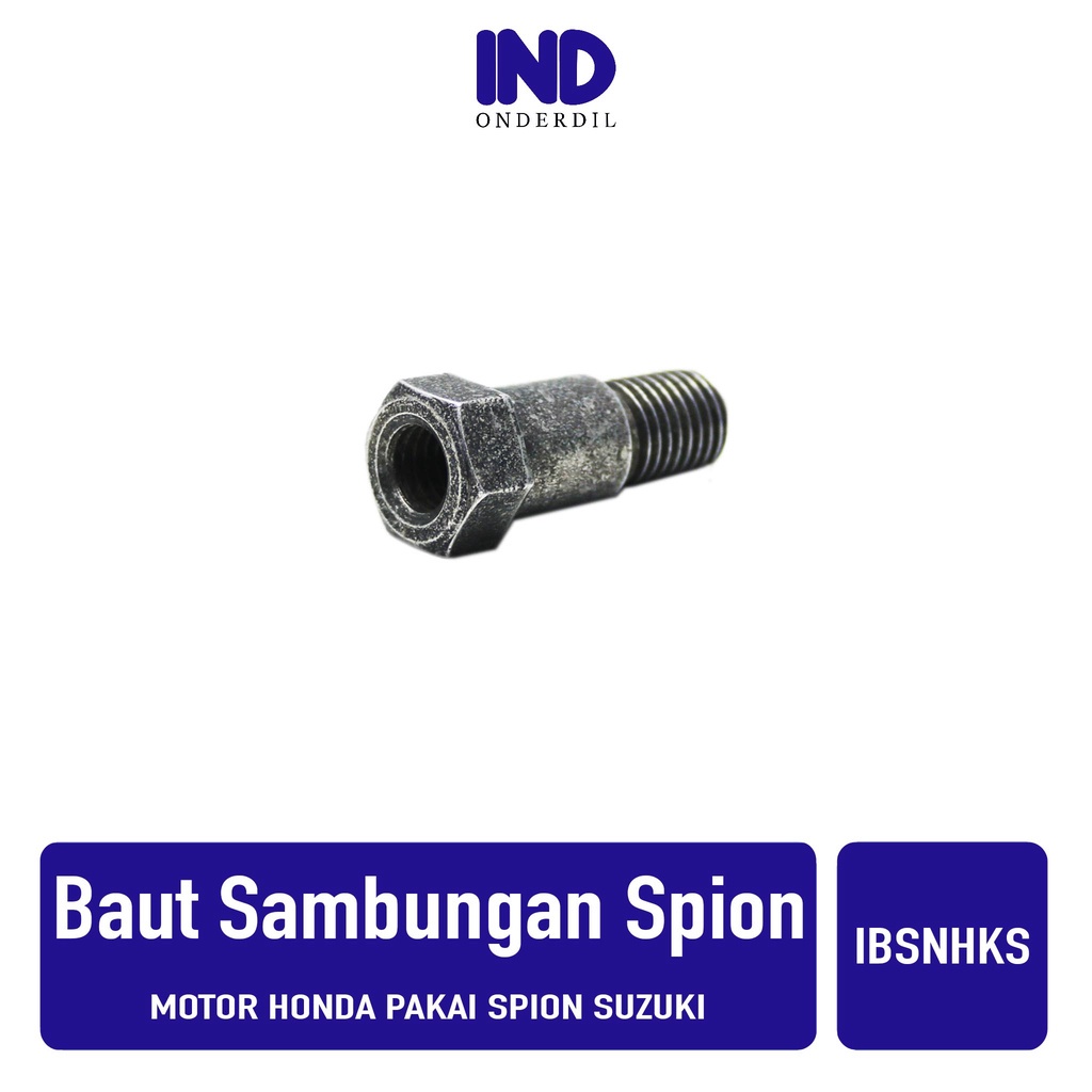 Baut-Baud Sambungan Spion Bawah Drat Kanan M10 Atas Drat Kanan M8