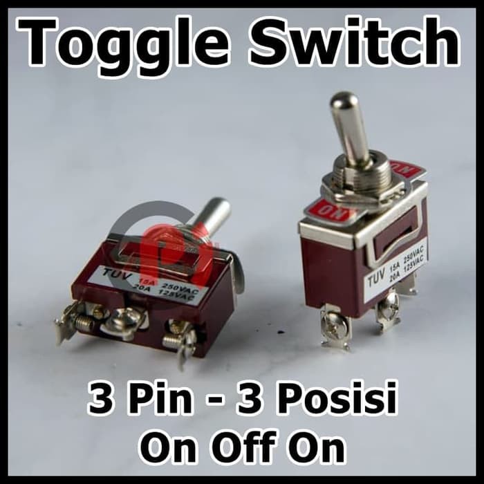 Saklar Switch Toggle 3 Posisi On Off On 3Pin Toggle 3 Pin Besar