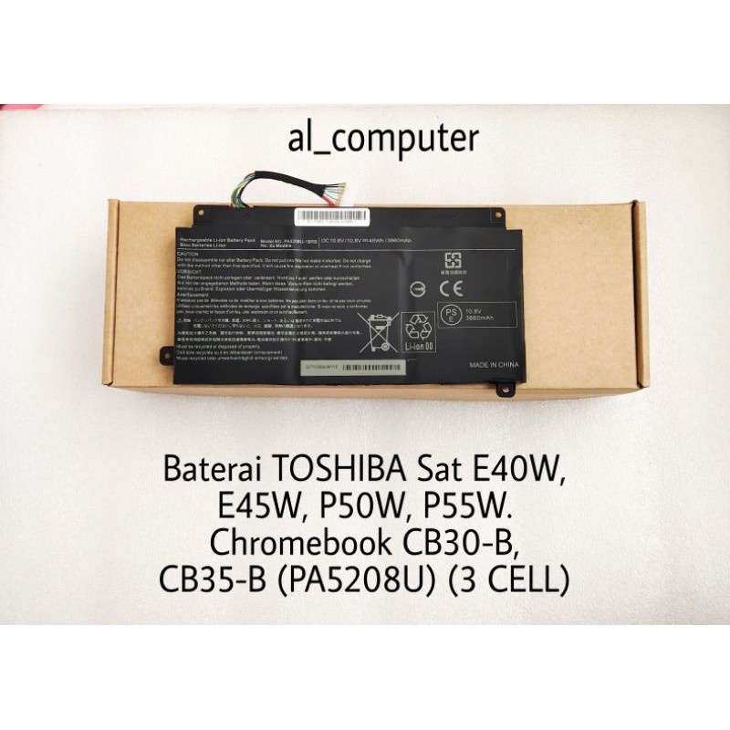 Baterai TOSHIBA Sat E40W, E45W, P50W, P55W (PA5208U) (3 CELL)