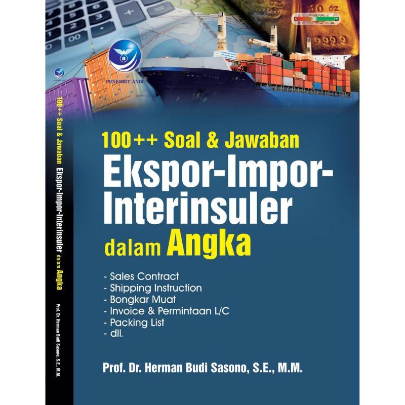 

Buku ORI 100 ++ Soal Dan Jawaban Ekspor-Impor-Interinsuler Dalam Angka