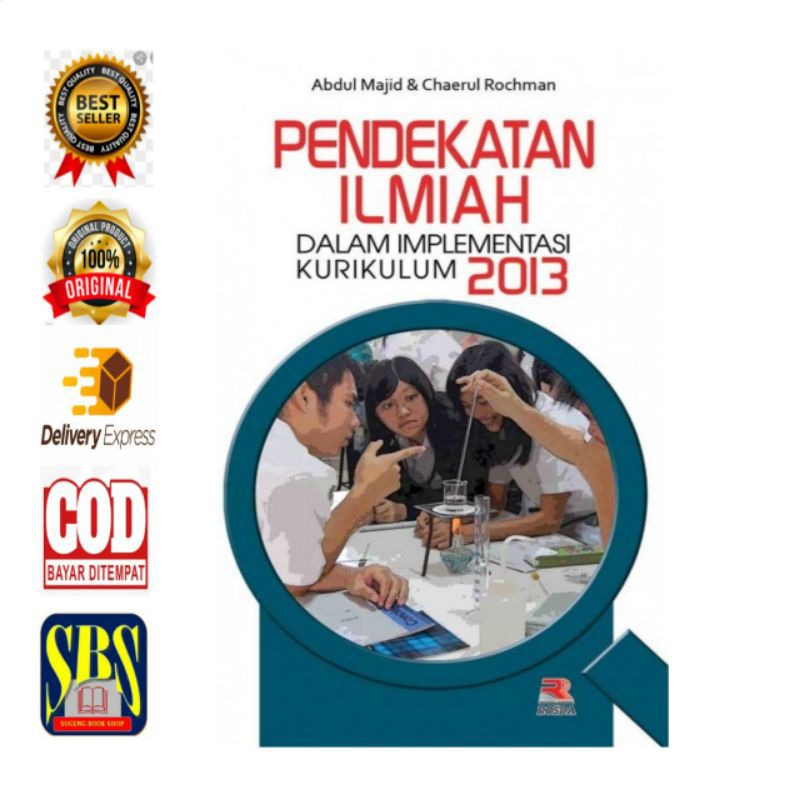 

Pendekatan Ilmiah Dalam Implementasi Kurikulum 2013