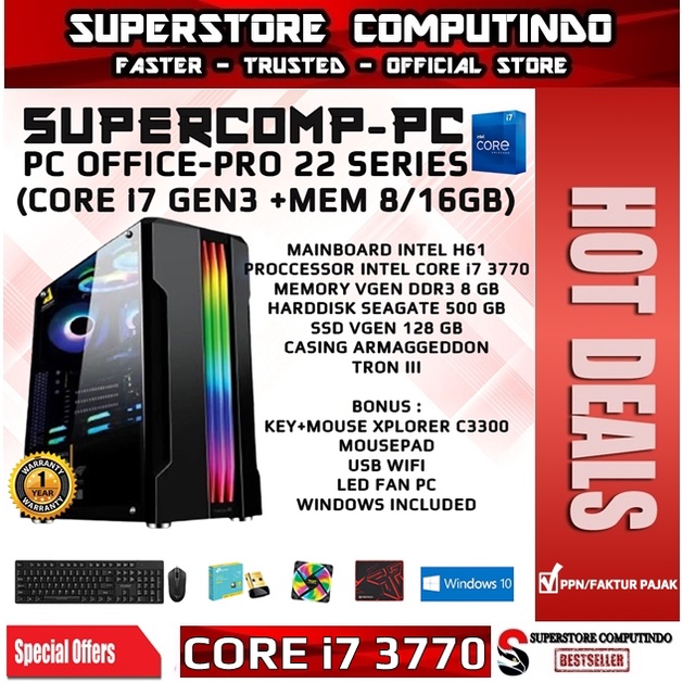 PC Rakitan Office Core i7-RAM 8/16GB-PRO 22 Series-Siap Pakai