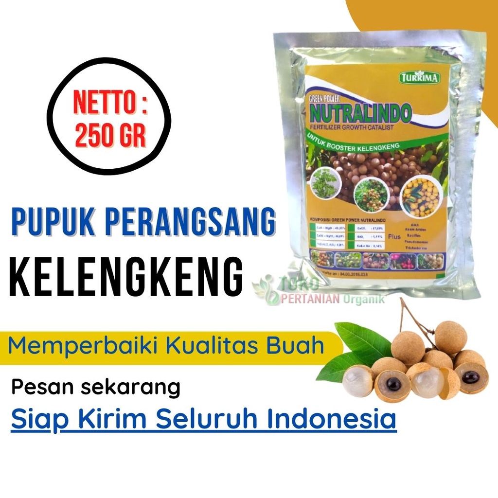 Booster kelengkeng 250 gram, pupuk organik pembesar buah kelengkeng matalada NUTRALINDO