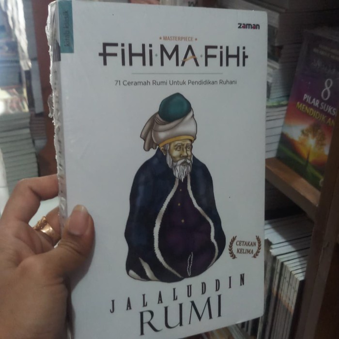 FIHI MA FIHI buku original ( jalaludin rumi )