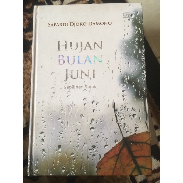 Jual Buku Hujan Bulan Juni Sapardi Djoko Damono Original Hardcover Shopee Indonesia