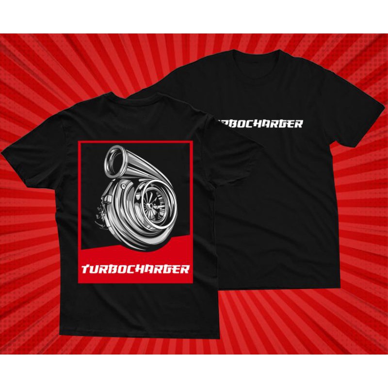 Kaos otomotif /kaos mobil Turbo/Turbocharger/Turbocharged