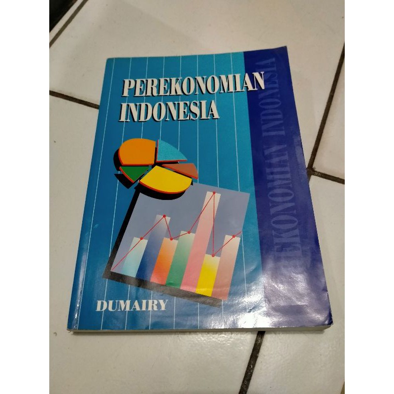 Perekonomian Indonesia - Dumairy