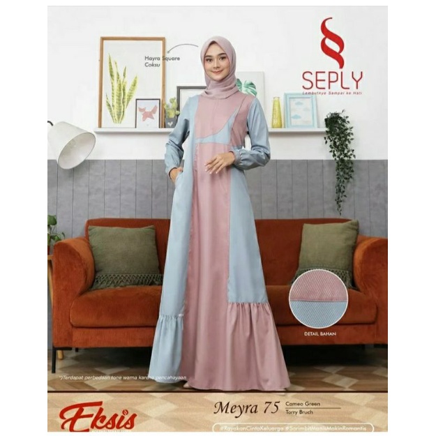 Seply Eksis 184 Cameo Green Meyra 75 Kaseo 146 Selia 107 Kliko 106 Baju Muslim Gamis Sarimbit Keluarga Family Series Edisi Lebaran Terbaru Ori