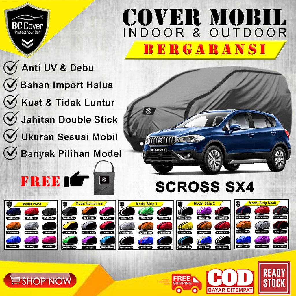 Body Cover Mobil Suzuki SX4 Scross / Sarung Mobil S CROSS / Selimut Pelindung Jas Mantol Kerudung Tutup Penutup Mantel Mobil S-Cross Outdoor