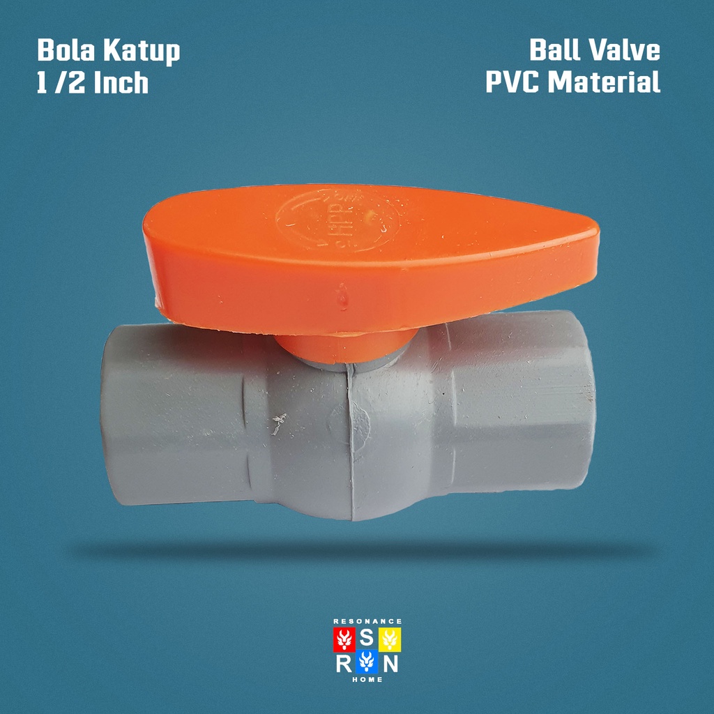 Stop Kran PVC 1/2 Inch / Bola Katup Resonance Home