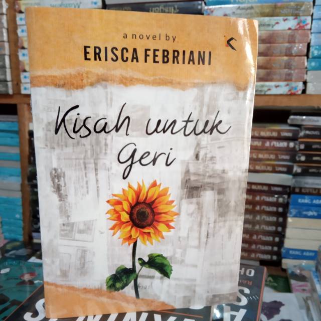 Novel Kisah untuk geri, By ERISCA FEBRIANI