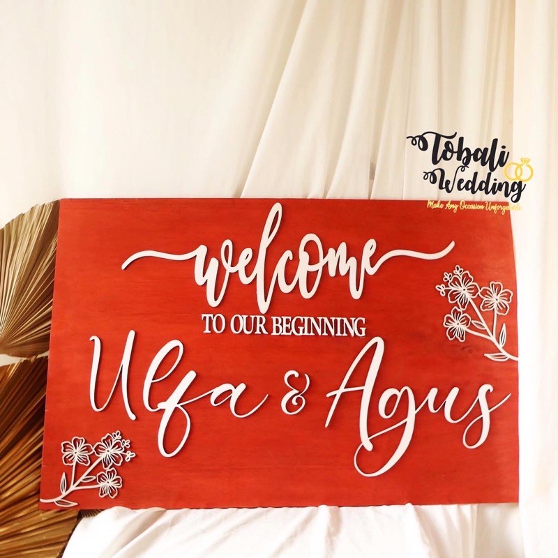 WELCOME SIGN PAPAN WELCOME WEDDING