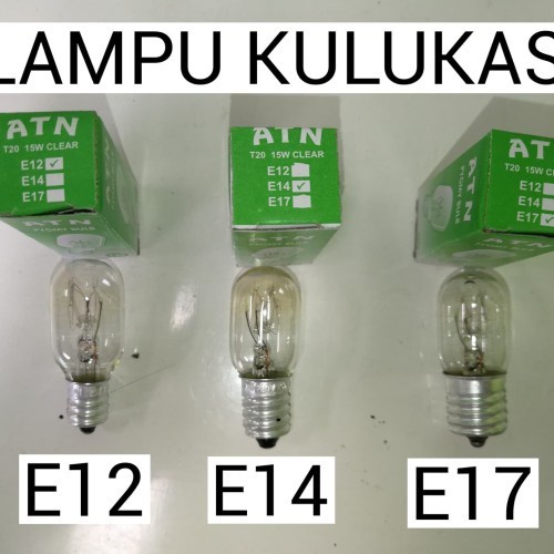 Lampu Kulkas E12 E 14 E17 15W ATN / Lampu Bohlam Biasa Cabe 15 Watt