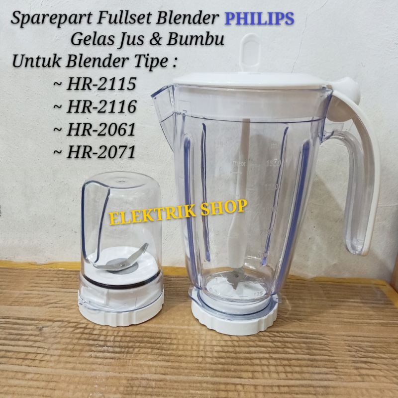 GELAS BLENDER PHILIPS FULLSET JUS &amp; BUMBU UNTUK BLENDER TIPE HR-2115 HR-2116 HR-2061 HR-2071