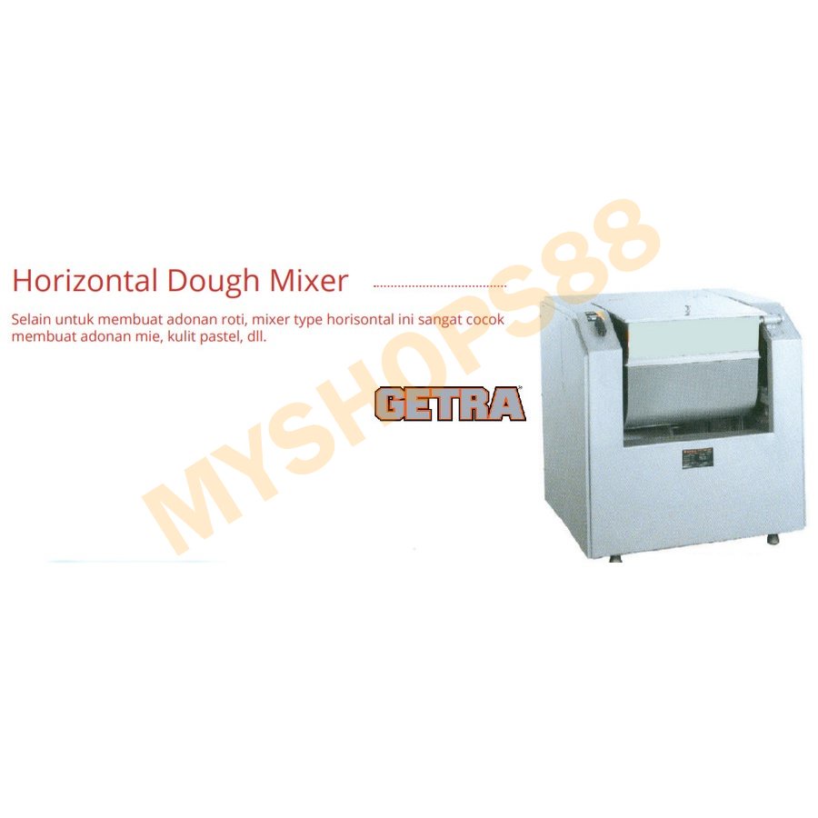 GETRA WHB-25 Horizontal Dough Mixer (Mixer Adonan Horizontal)