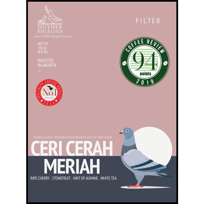 

Ceri Cerah Meriah (Kamojang #Gerangganginitiative Washed)