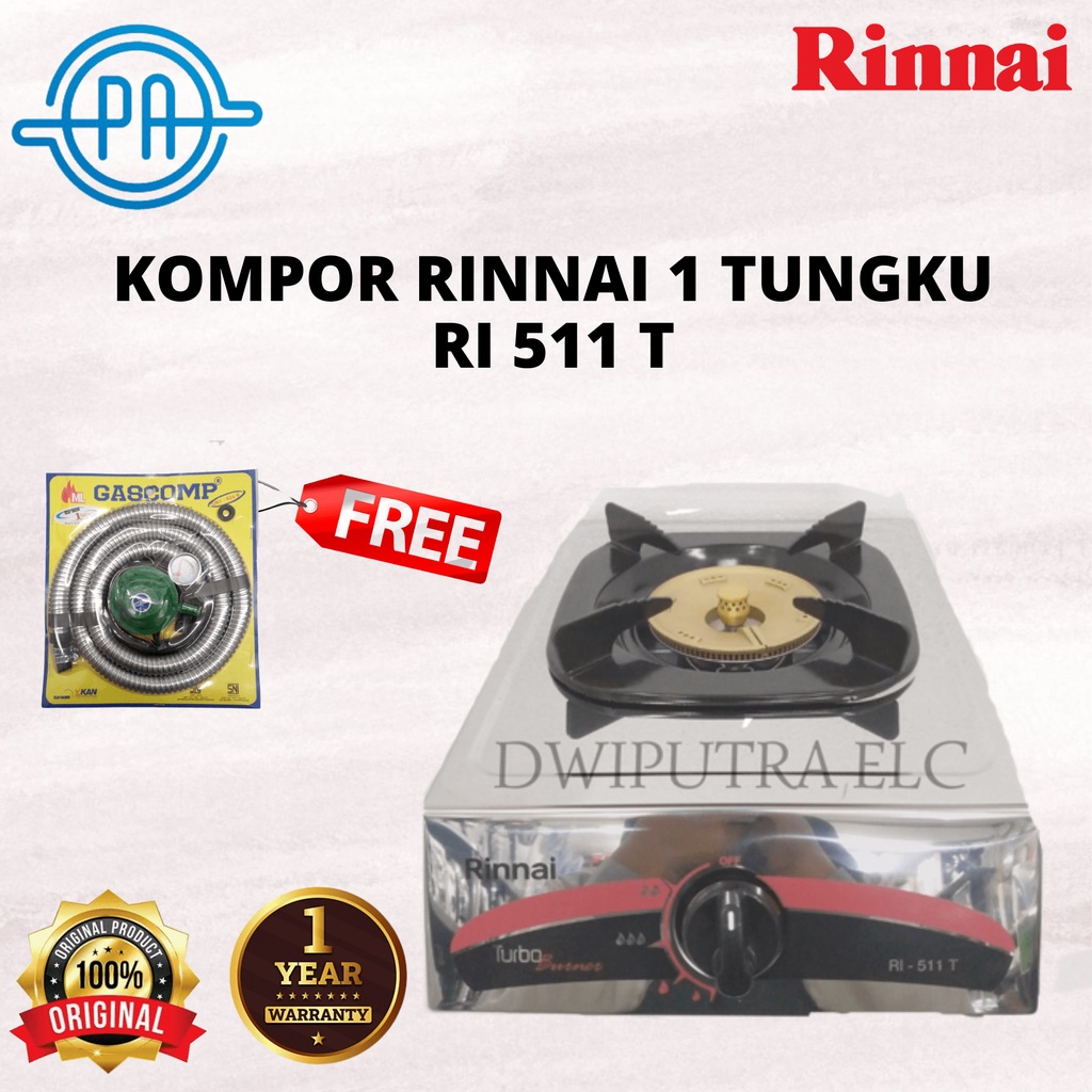 PROMO KOMPOR RINNAI RI 511 T RI511T RI 511T KOMPOR GAS 1 TUNGKU FREE SELANG REGULATOR SNI